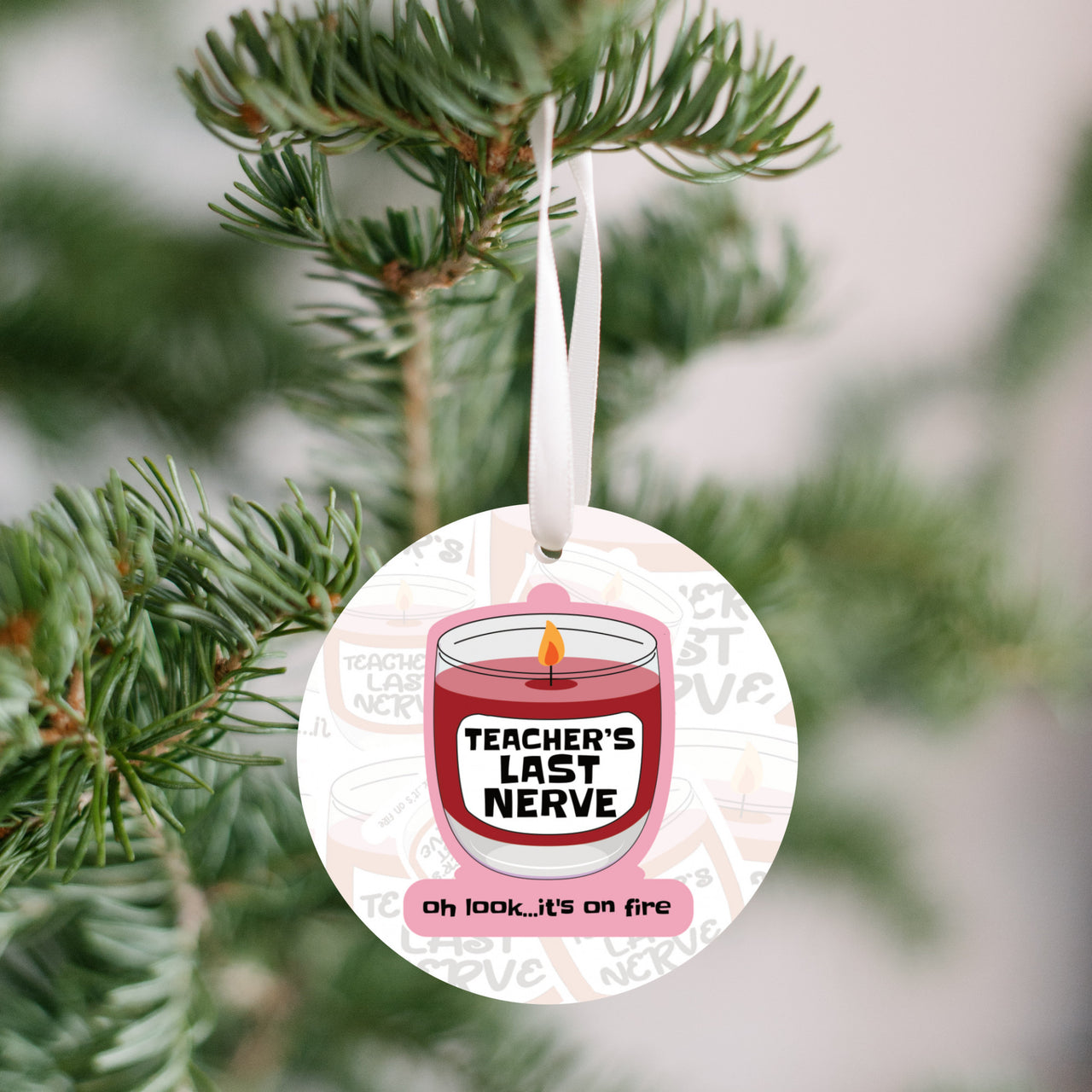 Teacher's Last Nerve Ornament