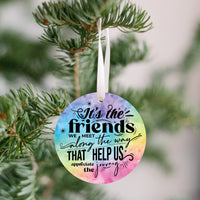 Thumbnail for Friends We Meet Ornament (Friend Gift)